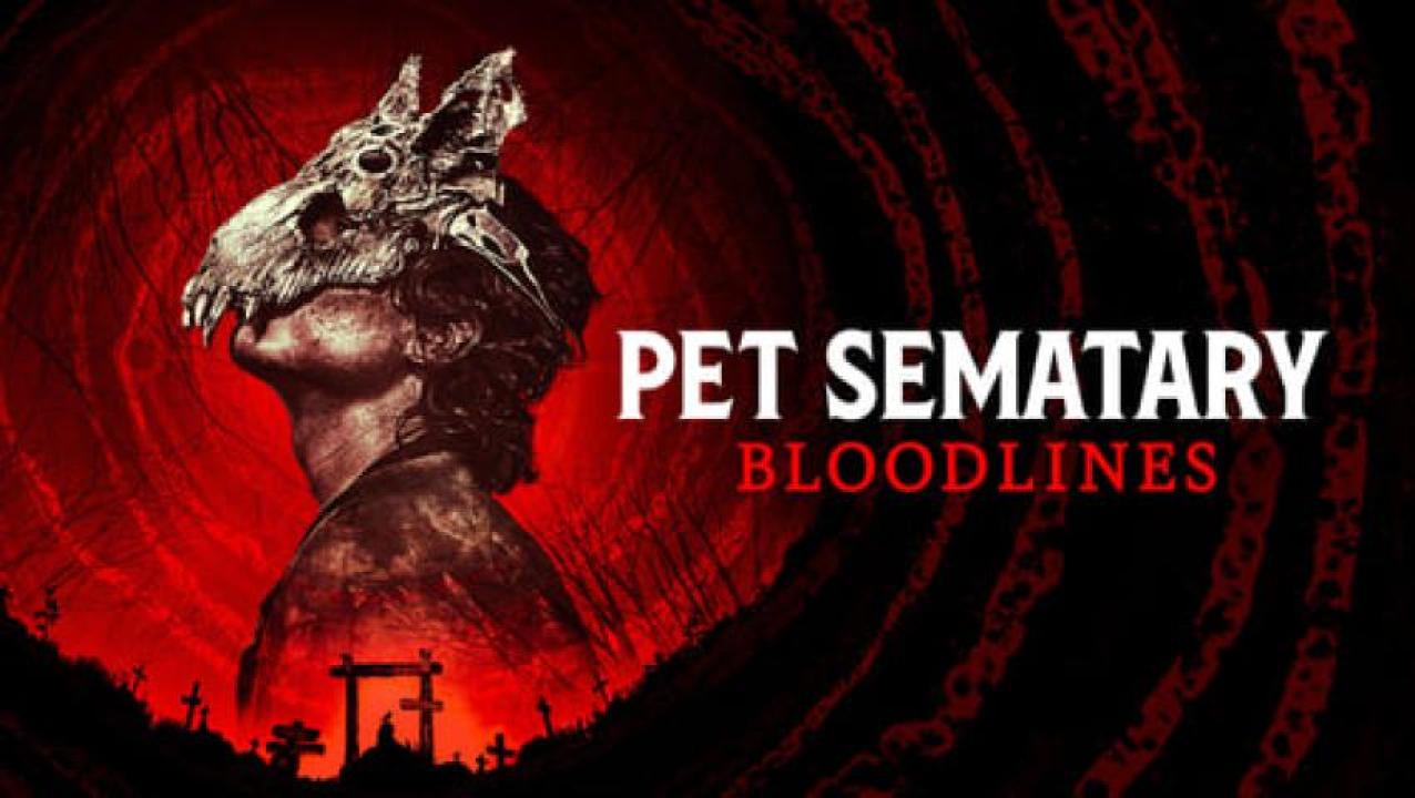 مشاهدة فيلم Pet Sematary Bloodlines 2023 مترجم جديدك
