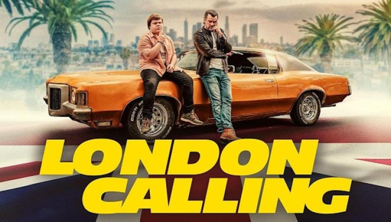 مشاهدة فيلم London Calling 2025 مترجم جديدك